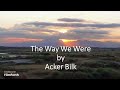 Acker Bilk - The Way We Were