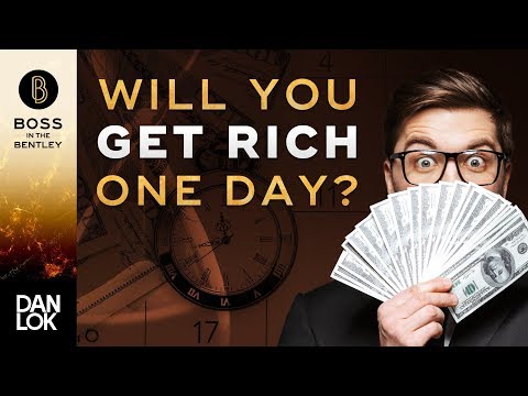 Three Signs You'll Become Rich One Day - Boss In The Bentley