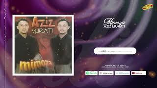 Aziz Murati - Mimoza