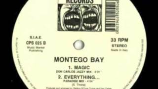 Montego Bay - Everything (digital mix)