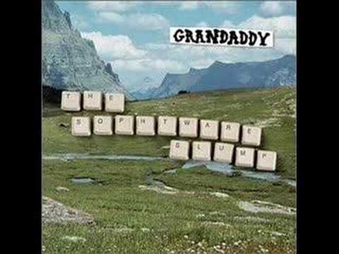 Grandaddy - Underneath the Weeping Willow