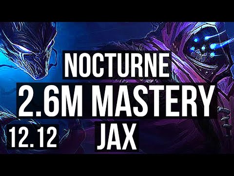 NOCTURNE vs JAX (TOP) | 6/0/3, 2.6M mastery, 1000+ games, Dominating | KR Master | 12.12
