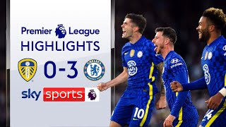 Leeds 0-3 Chelsea | Premier League