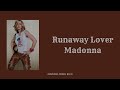 Madonna; Runaway Lover (Slowed + Reverb)