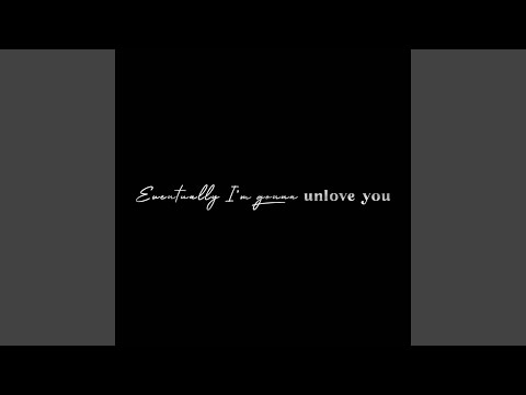 Unlove You