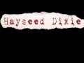 Hayseed Dixie - Keeping your poop - Lyrics