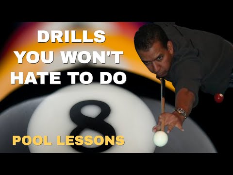 POOL LESSONS - TWO DRILLS YOU WON'T HATE TO DO - Simple but effective drills to improve your game