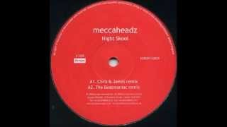 Meccaheadz - Night Skool (The Beatmaniac Remix)