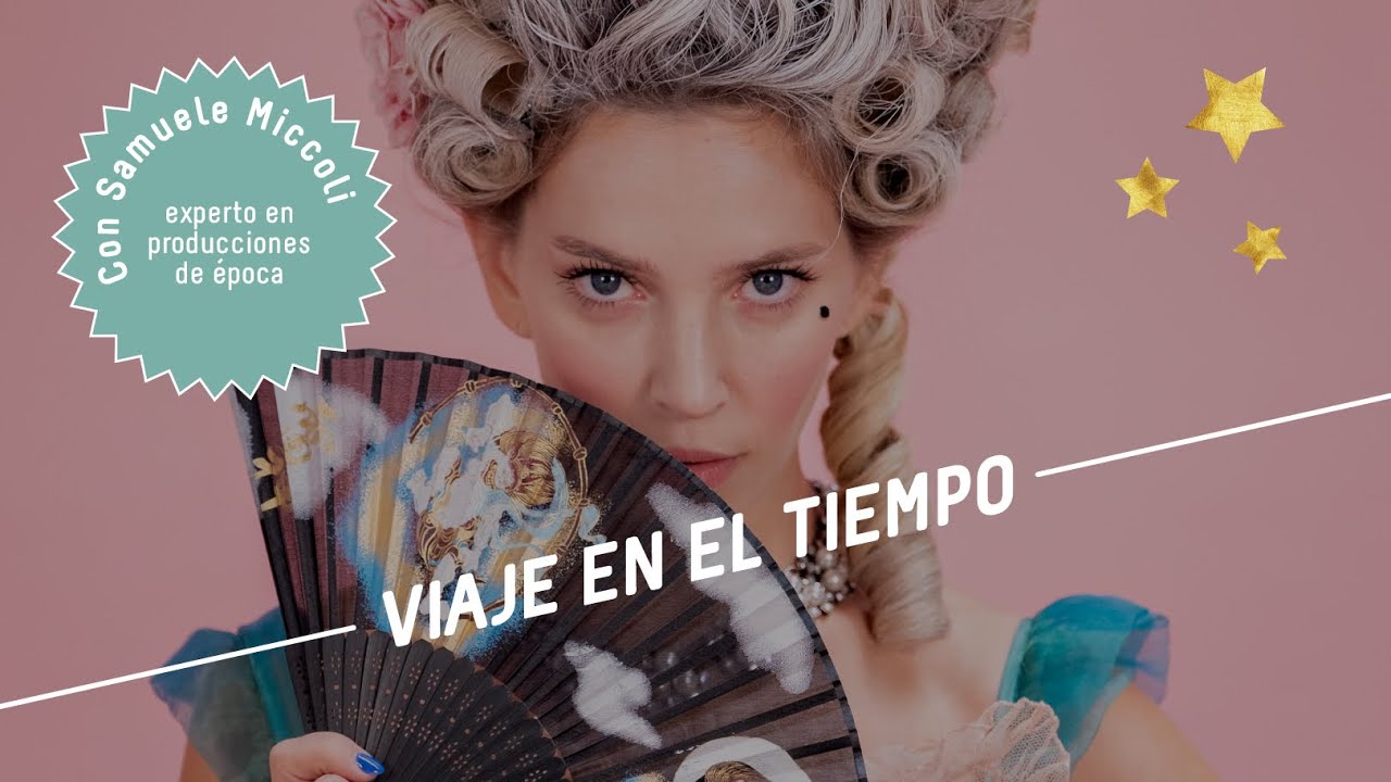 ¡Viaje en el tiempo al 1700!