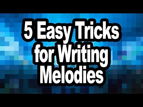 5 Easy Tips for Writing Perfect Melodies