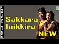 Sakkara Inikkira Lyric Video New S J Surya Simran A R Rahman Vaali