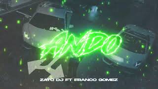 Download lagu ANDO - JERE KLEIN - (REMIX) - ZATO DJ FT @FrancoGomezRemix mp3