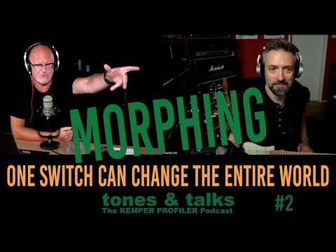 KEMPER PROFILER - Tones & Talks - Morphing