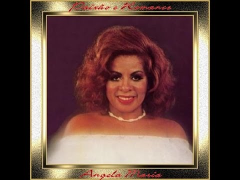 Escuta - Angela Maria