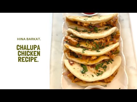 Chicken Chalupa | Taco Recipe | Taco Tuesday | Chalupa Taco Recipe | Hina Barkat.
