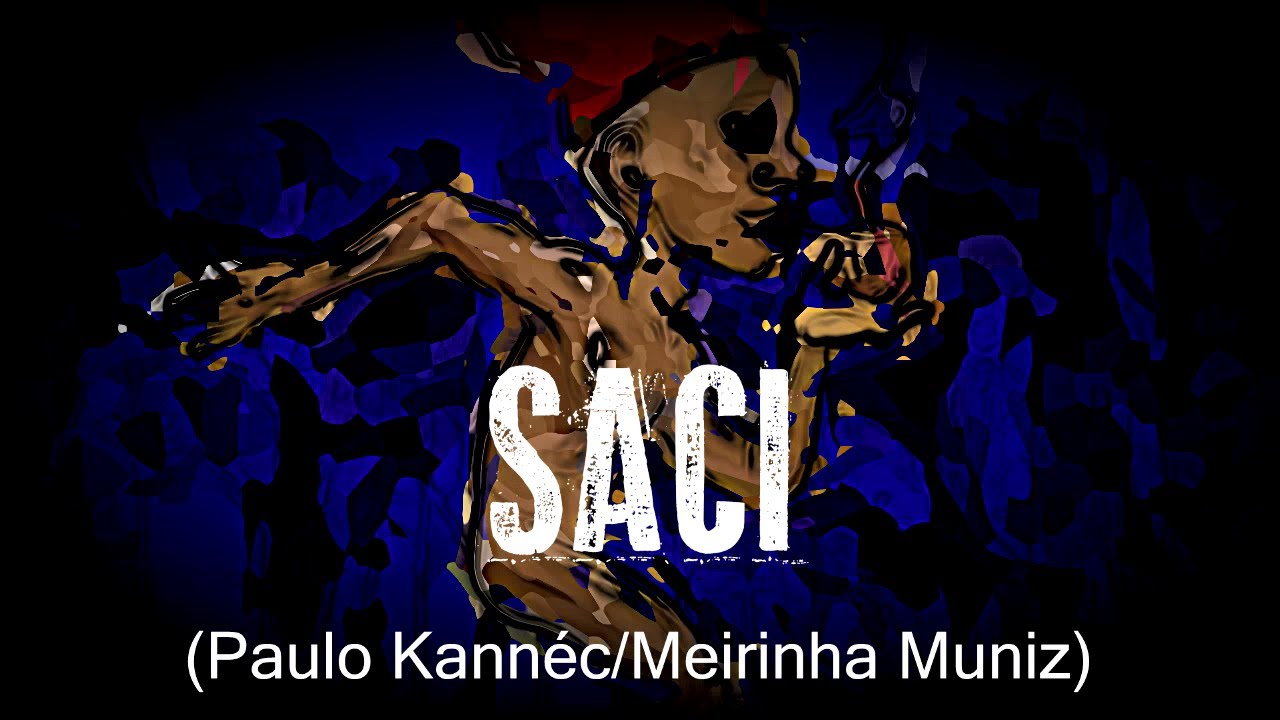 SACI (Paulo Kannéc/Meirinha Muniz)
