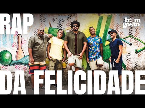 Bom Gosto - Rap da Felicidade (Clipe Oficial)