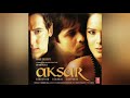 Soniye Full Song Aksar