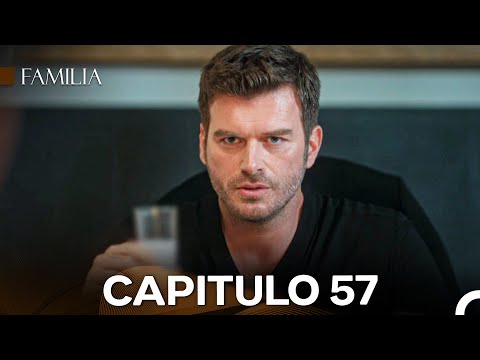 Familia Capítulo 57 (Doblado En Español)
