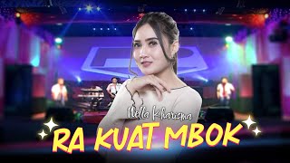 Download lagu Nella kharisma - Ra Kuat Mbok (  Lyric Video ) mp3