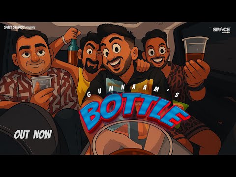 Bottle | Gumnaam | Official Music Video |