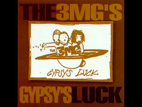 3 Melancholy Gypsys - A Gypsy's Belief