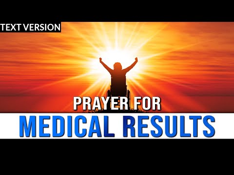 Prayer For Good Medical Test Results | Prayer For Good Health Results - Text Version