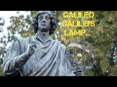 Galileo Galilei And Lamp | Galileo Galilei The Law of The Pendulum | Galileo Galilei's Lamp