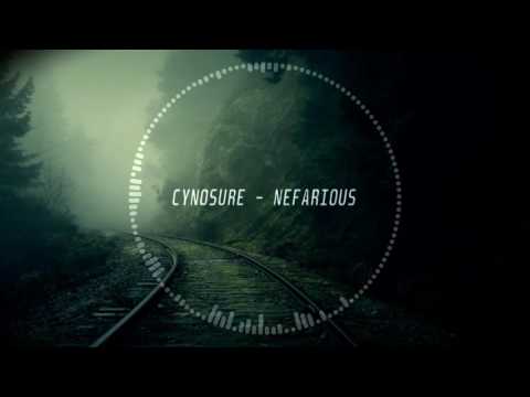 Cynosure - NEFARIOUS