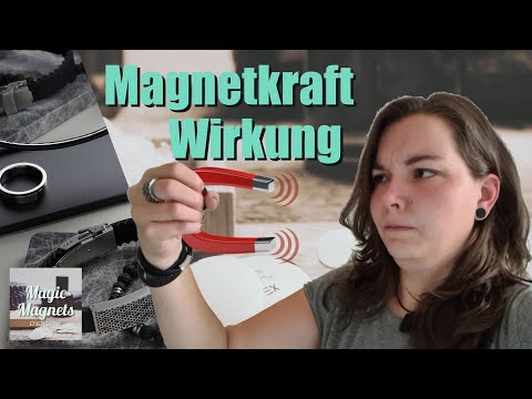 Wirkung von Magneten auf deinen Körper!