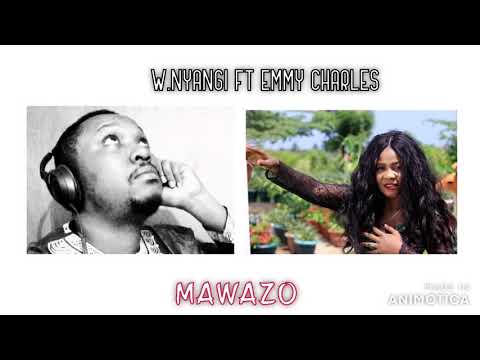 PAPA NYANGI FT EMMY CHARLES                                              MAWAZO