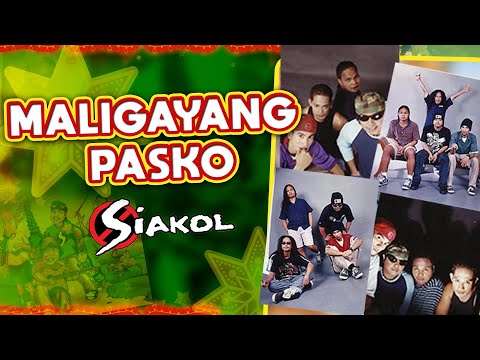 Maligayang Pasko - Siakol