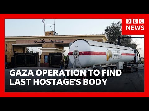 Israel will open Gaza crossing once last hostage body returned | BBC News