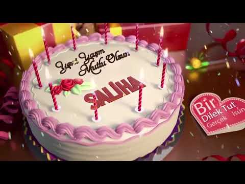 İyi ki doğdun SALİHA - İsme Özel Doğum Günü Şarkısı
