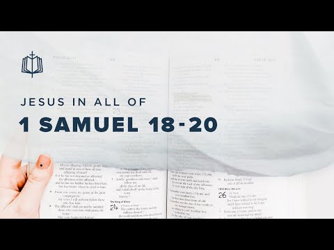 1 Samuel 18-20 | God is with David | Bible Study