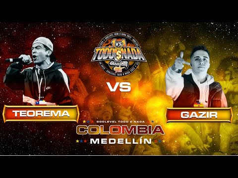 Teorema vs Gazir - Semifinal - God Level Todo o nada Medellín (oficial)