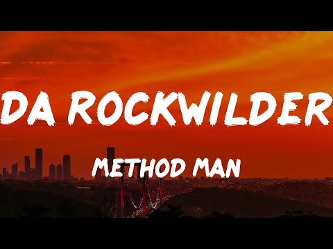Method Man - Da Rockwilder (Lyrics)