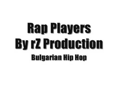 Rap Players By rZ Production BG RAP