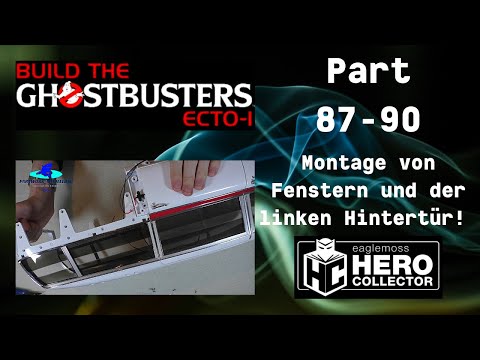 Eaglemoss Ghostbusters Ecto-1 Part 87 - 90 - Einbau von Fenstern und der linken Hintertür!