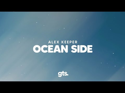 Alex Keeper - Ocean Side