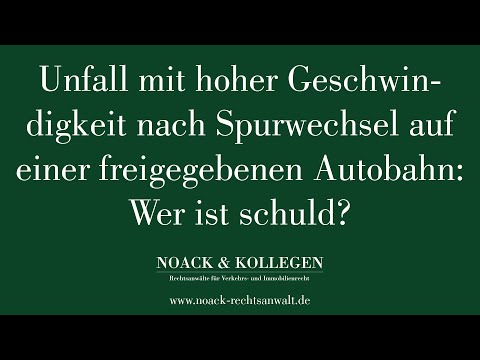 Unfall mit hoher Geschwindigkeit nach Spurwechsel auf einer freigegebenen Autobahn: Wer ist schuld?