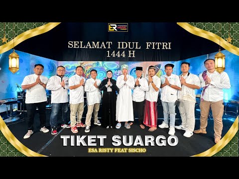 Esa Risty ft. Sischo Pransub - Tiket Suargo (Official Live Music) Suargo Tansah Mengo Lawange...
