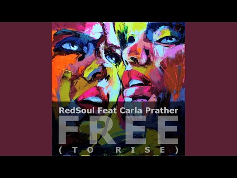 Free (To Rise) (feat. Carla Prather) (Acapella)