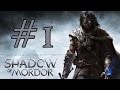 Прохождение Middle-Earth: Shadow of Mordor - Капитан! Улыбнитесь ...