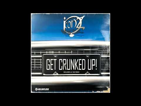 Iconz - Get Crunked Up