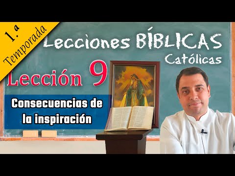 Consecuencias de la inspiración - 📚 Lecciones Bíblicas - Padre Arturo Cornejo ✔️