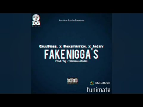 [Rmg] GillBoss feat. Bakstritch BD x Jacky-Fake Nigga's (prod. Amakos Studio)