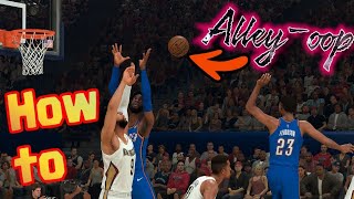 NBA 2K21 How to alley-oop
