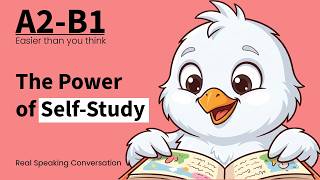 How Self-Study Can Make You Successful! | Easy English Podcast Conversation in Daily Life
