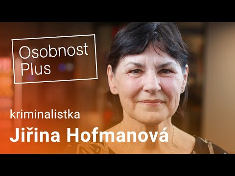 Jiřina Hofmanová: Čeští pachatelé neradi cestují. Obvykle páchají vraždy v okruhu svých známých